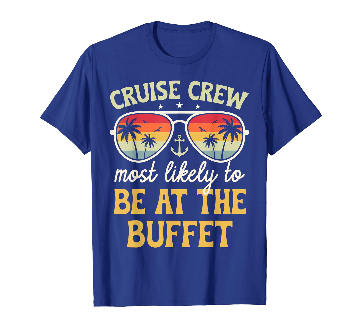 Most Likely to Be At The Buffet Matching Family Cruise 2026 T-Shirt