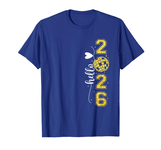 Hello 2026 Happy New Year 2026 New Year's Eve Party Family T-Shirt