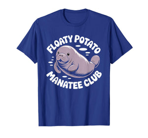 Funny Manatee Lover Floaty Potatoes T-Shirt