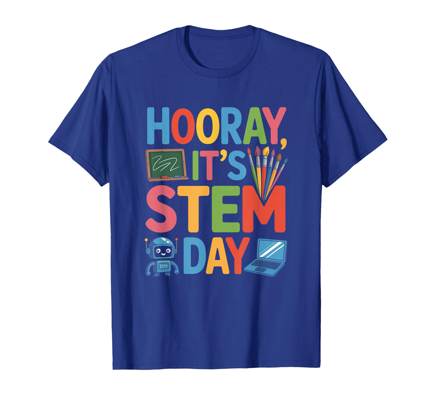 Hooray It’s STEM Day, Science Teacher Teaching T-Shirt