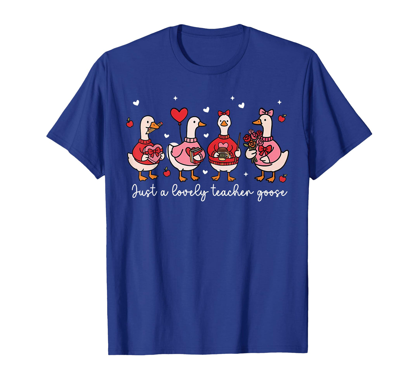 Just A Lovely Goose Cute Silly Goose Valentine's Day T-Shirt