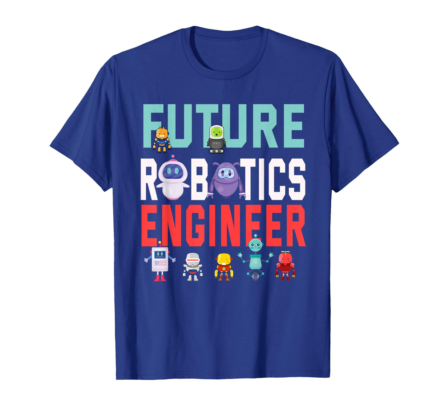 Future Robotics Engineer Robotics Engineer in Training T-Shirt
