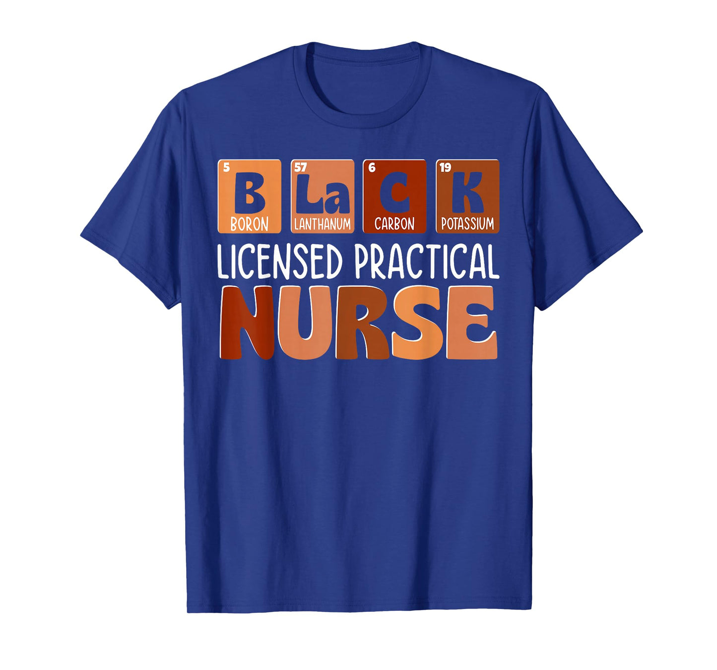 Black History LPN Licensed Practical Nurse Men Women Kid T-Shirt