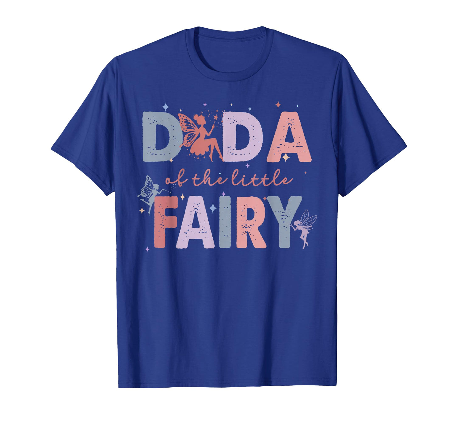 Dada of The Little Fairy First Birthday Girl Party T-Shirt