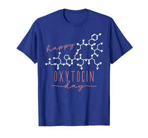 Happy Oxytocin Day Heart Valentines Molecule Chemistry T-Shirt