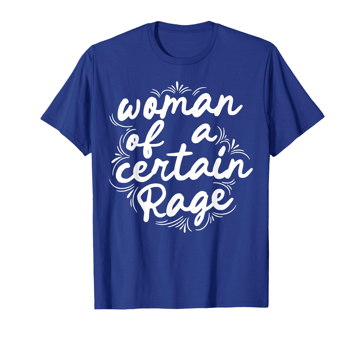Woman of A Certain Rage T-Shirt