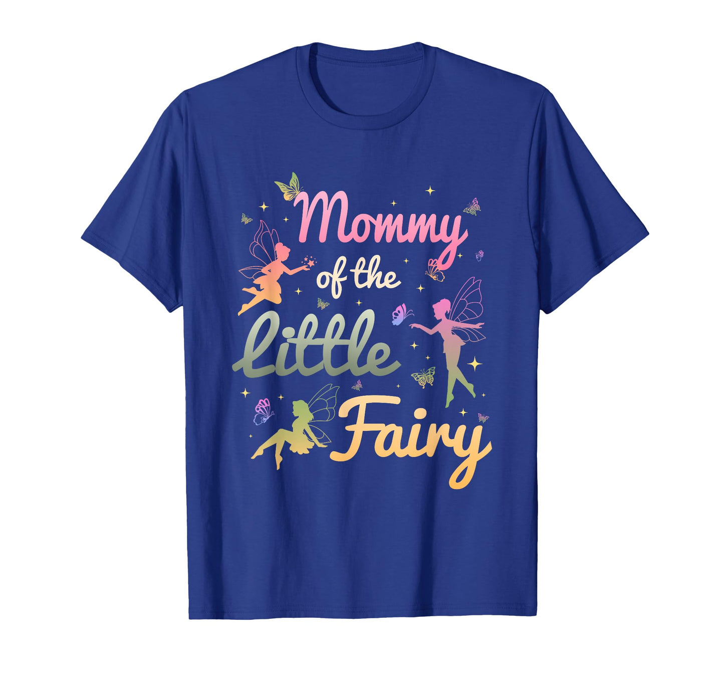 Mommy of The Little Fairy 1St Birthday Girl Fairytale T-Shirt