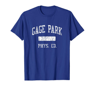 Gage Park High School HS Chicago IL PHYS Ed T-Shirt