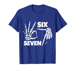 6 7 Meme Funny Skeleton Hands Halloween Couples Six Seven 67 T-Shirt