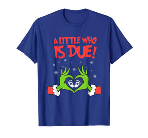 A Little Who is Due Cute Christmas Pregnancy Announcement T-Shirt