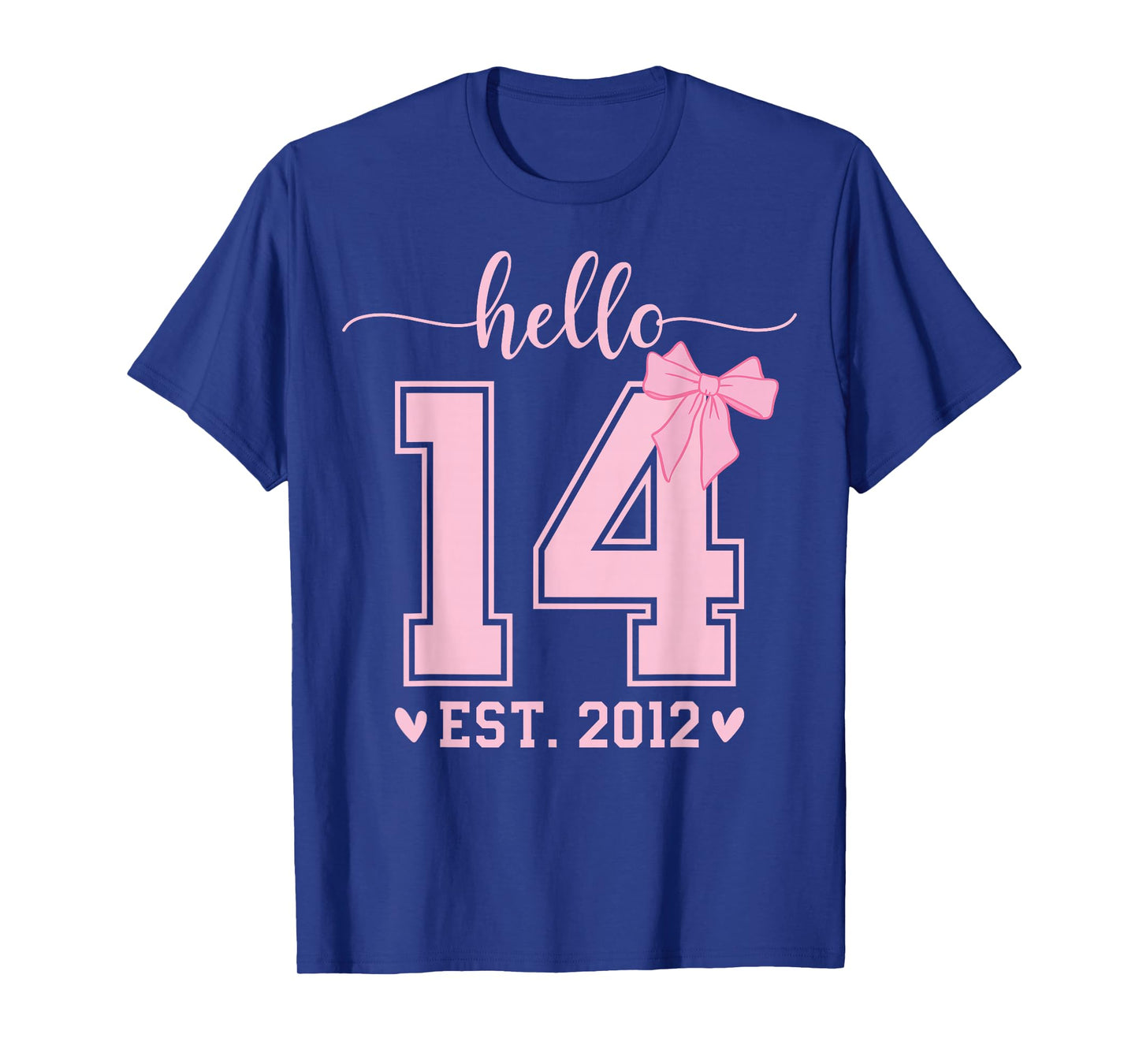 Hello Fourteen EST 2012 14th Birthday Coquette 14 Year Girl T-Shirt