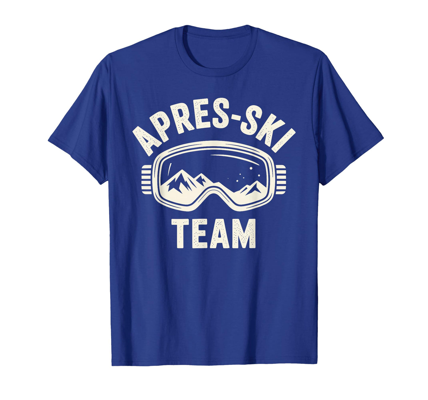 Funny Apres Ski Outfit for Men Women Apres Ski Party Lover T-Shirt