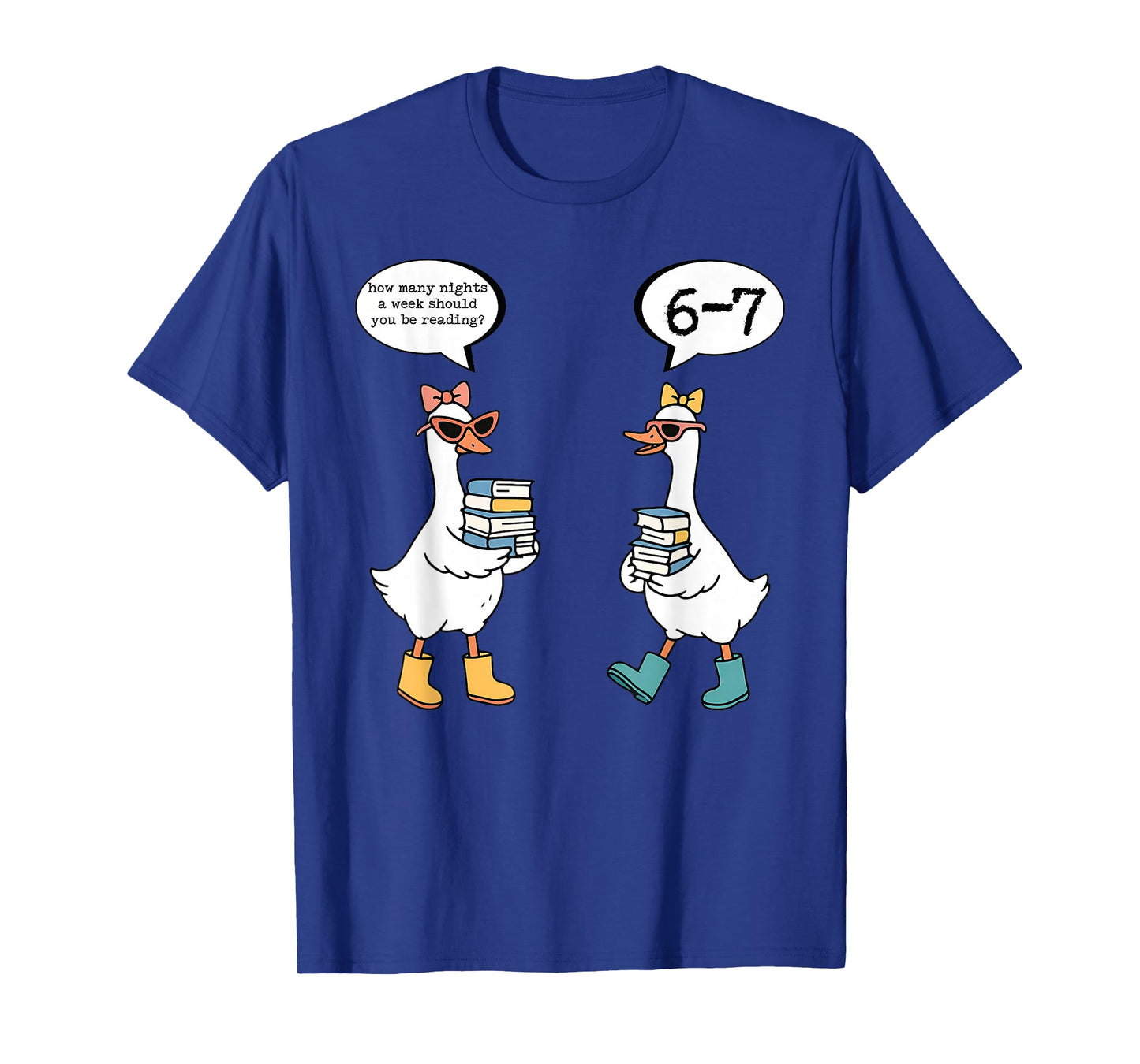 Funny Reading 67 Six Seven Meme Goose Teacher Book Lover T-Shirt