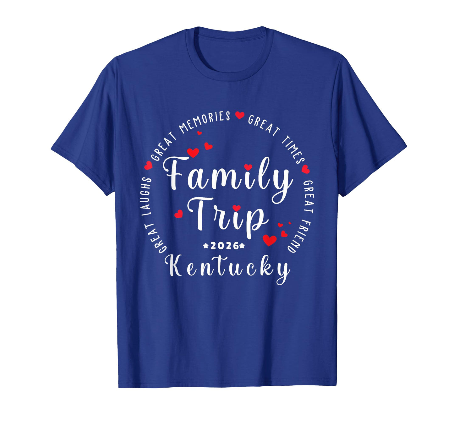 Kentucky 2026 Vacation Family Matching Men Women & Youths T-Shirt