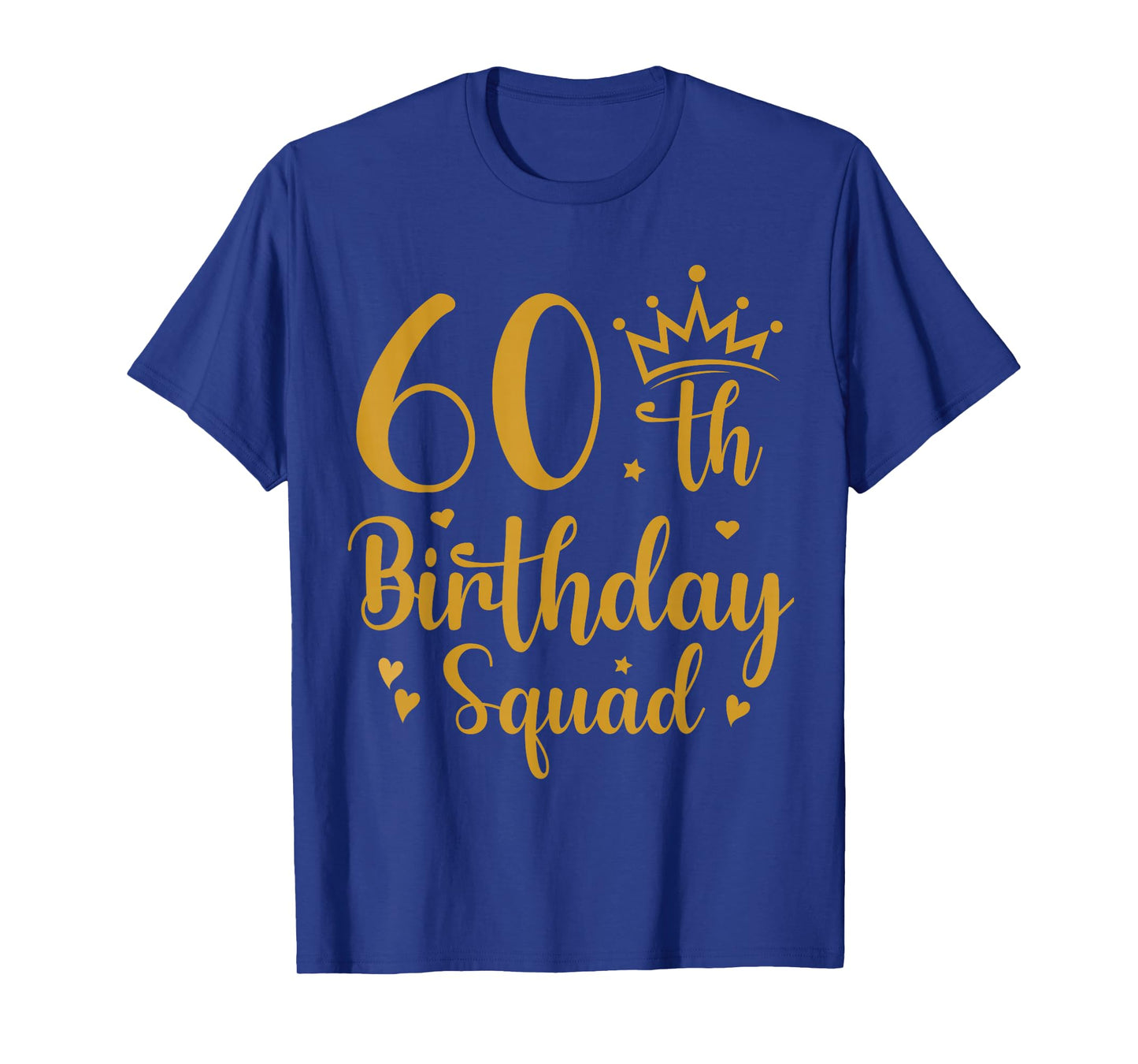 60th Birthday Squad 60 Years Old Birthday Party Group Women T-Shirt