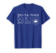 Funny Potatoes Po-Ta-Toes Boil Em Mash Em Stick Em in A Stew T-Shirt