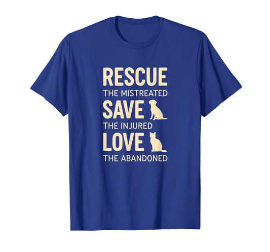Cat Rescue - Rescue The Mistreated Save The Injured Love T-Shirt