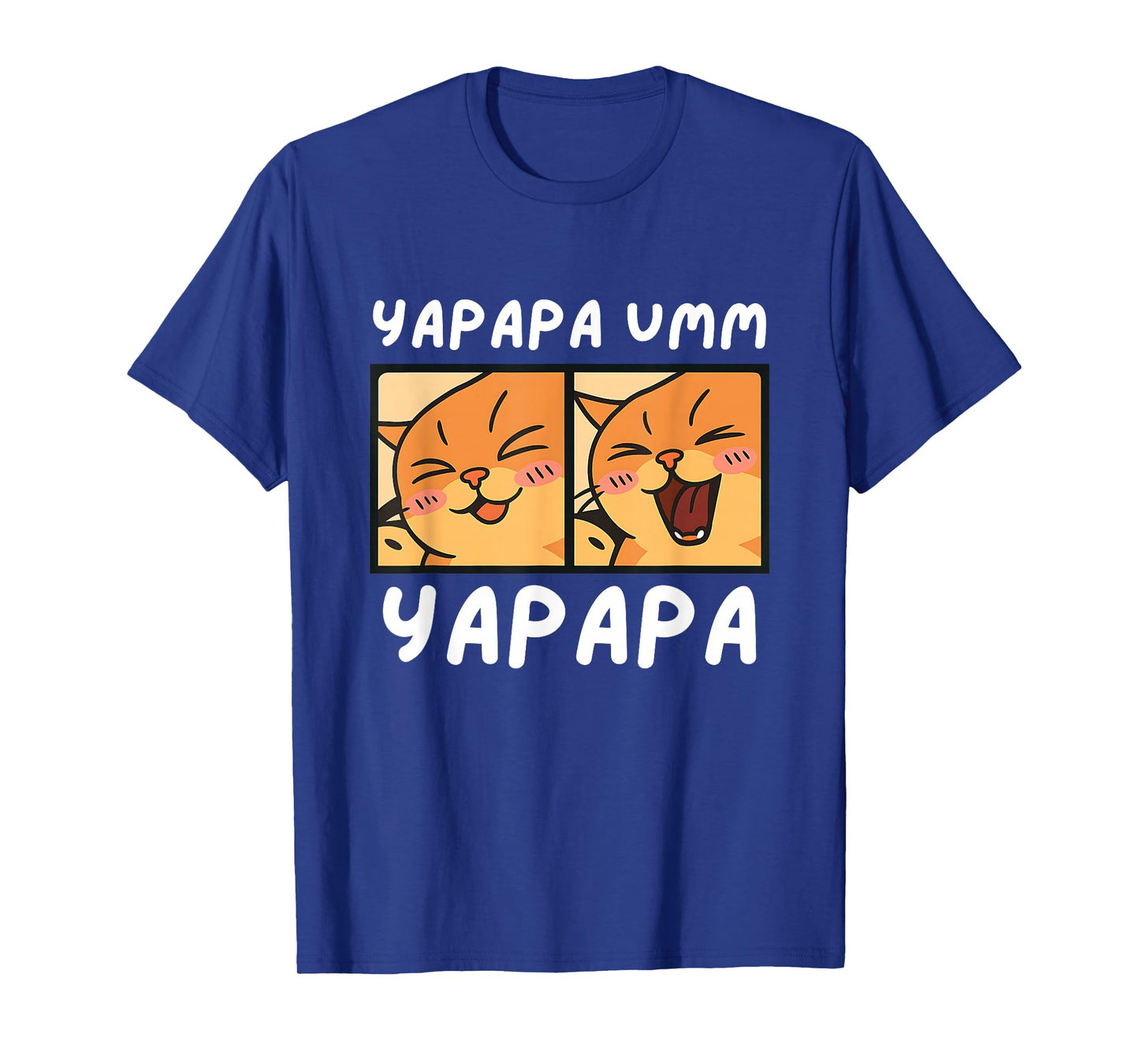 Yapapa Cat Yapapa Meme Tending Funny Yapapa Ummmm Cat T-Shirt