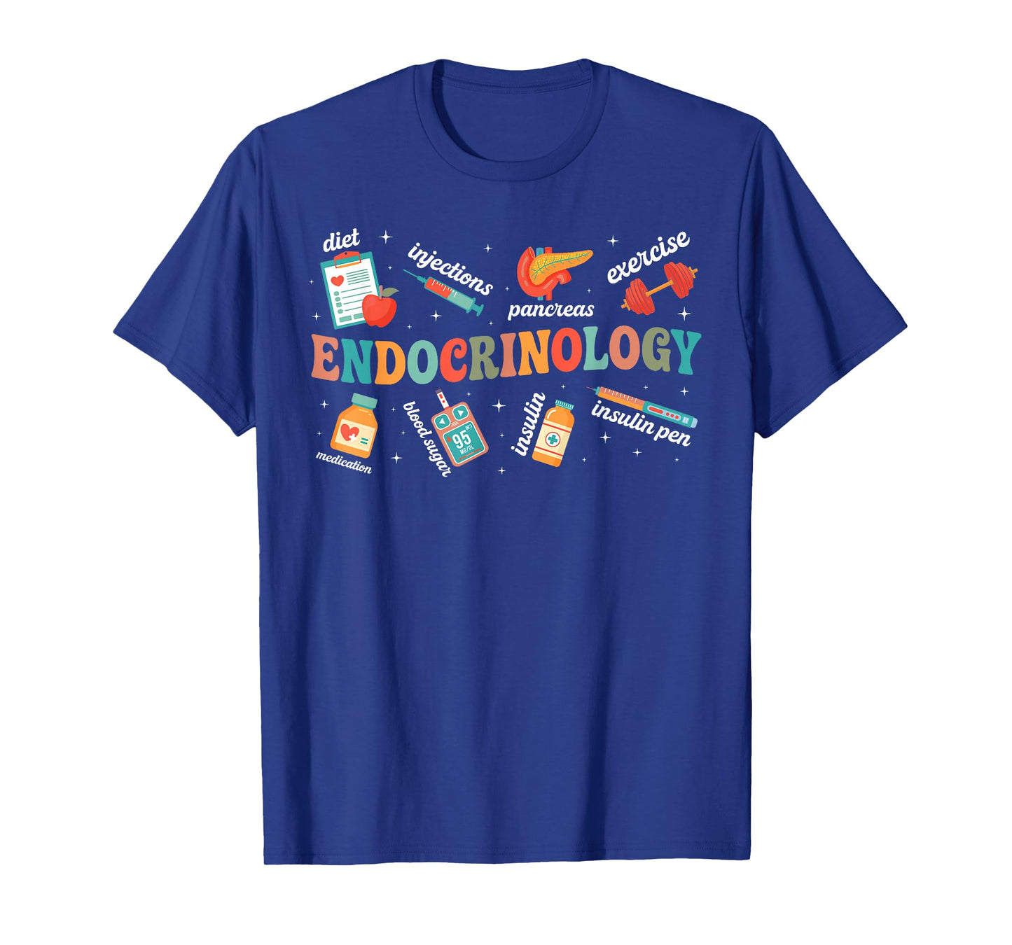 Endocrinology Nurse Appreciation Endo Nurse Endocrine Nurse T-Shirt