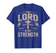 Christian Lifting The Lord is My Strength Jesus Workout Gym T-Shirt