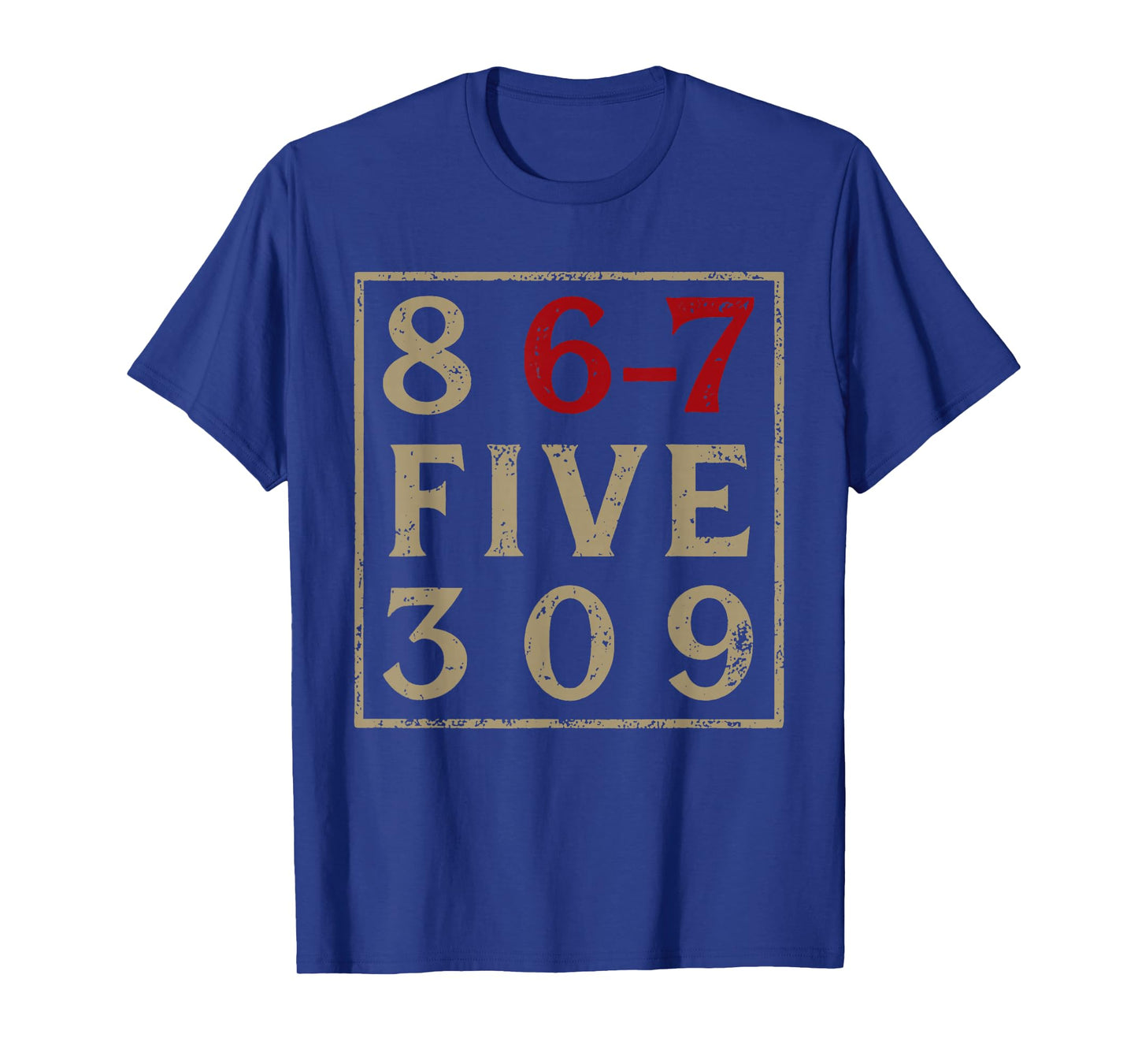 8 6-7 Five 309 6 7 Meme Six Seven Funny T-Shirt