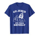 Go Jesus It’s Your Birthday Funny Christian Christmas T-Shirt