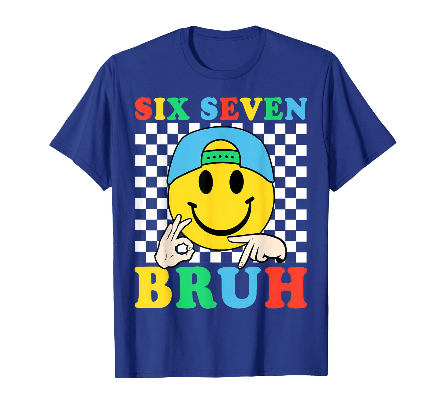 Six Seven Bruh Boys 67 Meme Gen Alpha Slang 6 7 Kid Brainrot T-Shirt