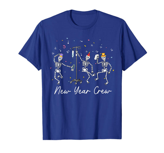 New Year Crew Skeleton Nurse Crew ER ICU New Year Eve Party T-Shirt