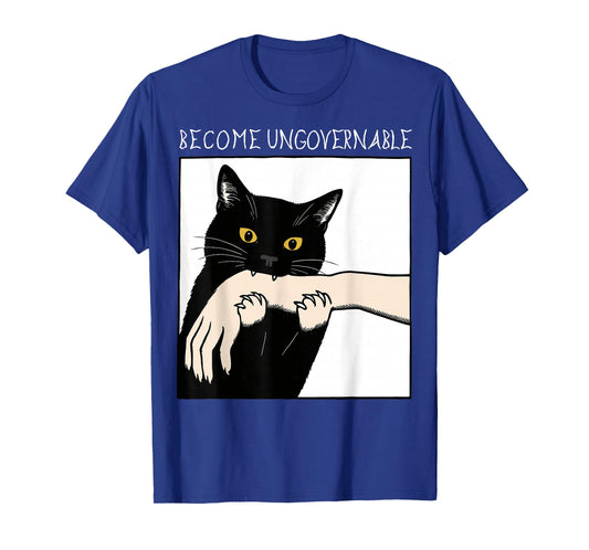 Become Ungovernable - Black Cat Biting Hand Funny Meme T-Shirt