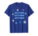 Let It Bro Let It Bro Christmas Holiday Shirt T-Shirt
