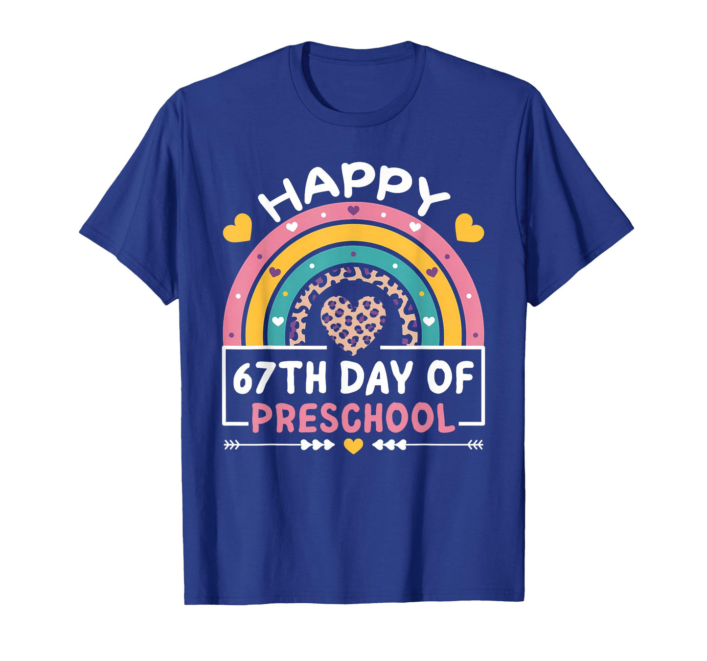 67 Days of School Happy 67th Day of Preschool Teacher T-Shirt