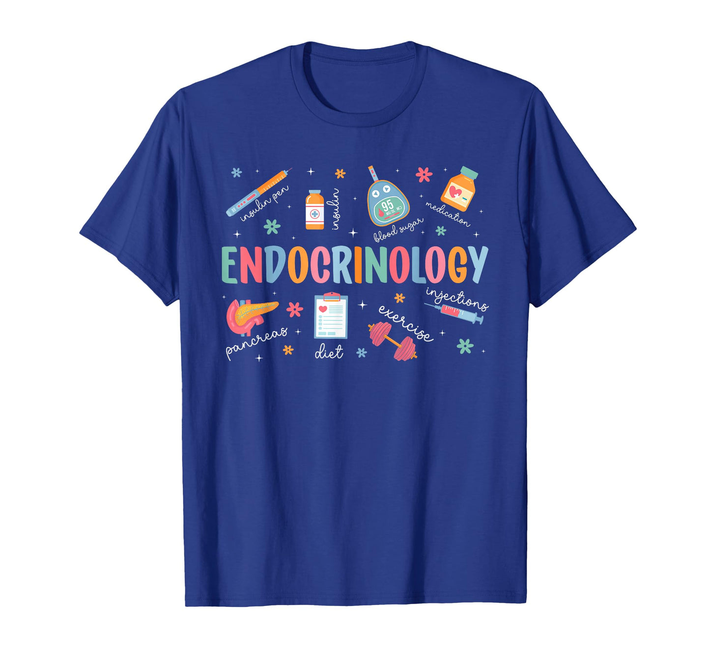 Endocrinology Nurse Appreciation Endo Nurse Endocrine Nurse T-Shirt