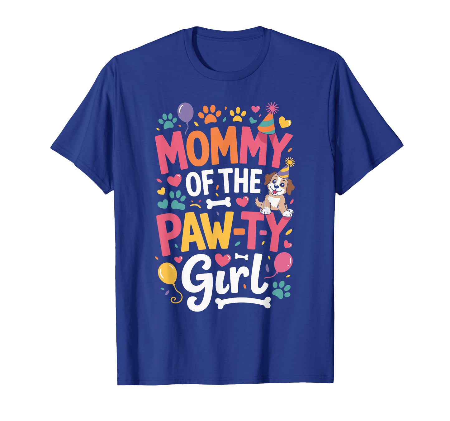 Mommy of The Paw-ty Girl Cute Dog Birthday Mom Party Graphic T-Shirt