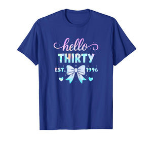 Hello Thirty Coquette Bow 30th Birthday Women 30 Year Old T-Shirt