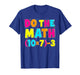 Do The Math Funny Six Seven 67 Meme Men Women Teacher T-Shirt