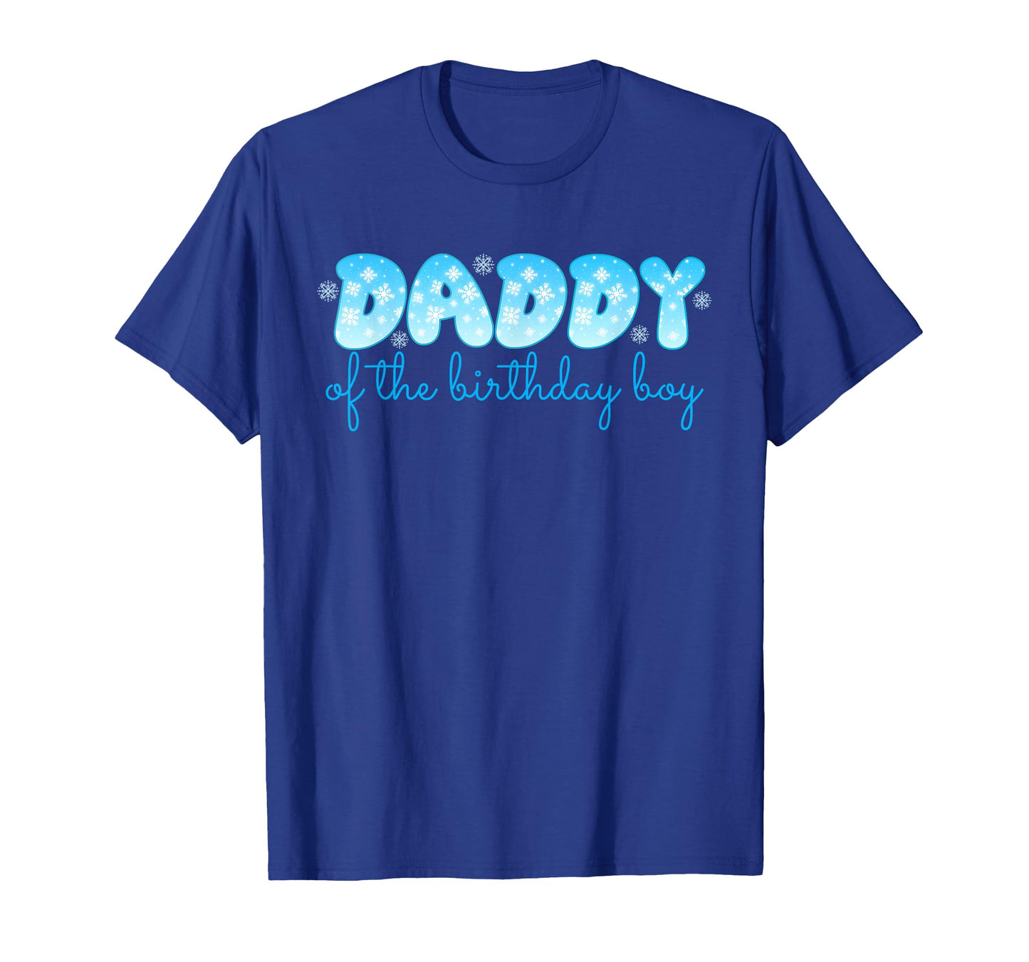 Daddy of The Birthday Boy Onederland Snowflake 1st Bday T-Shirt