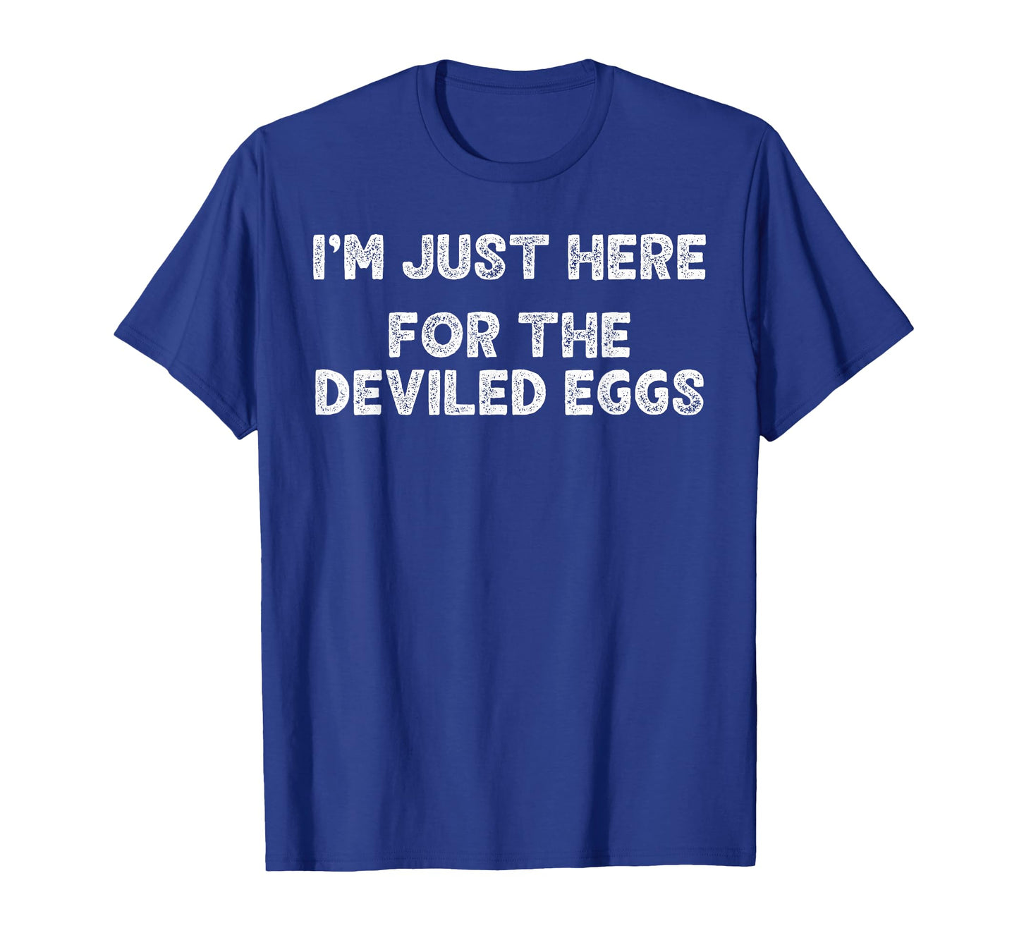 I'm Just Here for The Deviled Eggs Funny Couple Matching T-Shirt