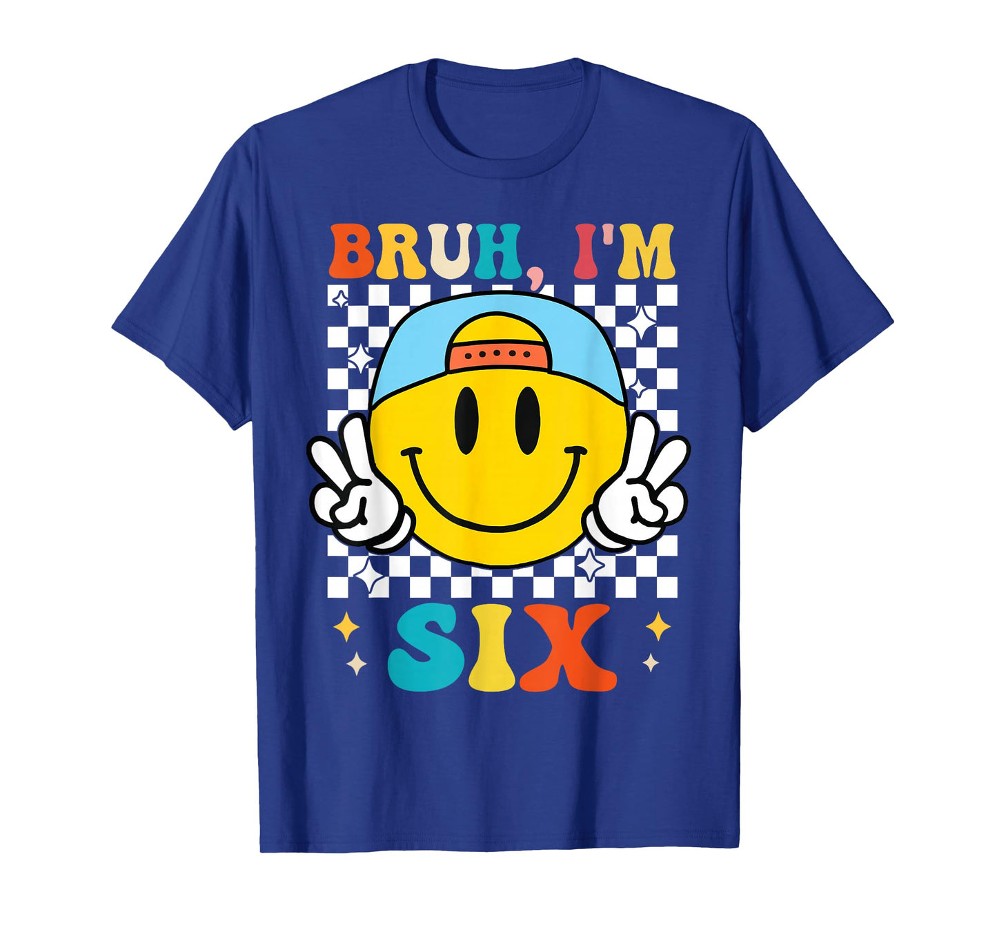 Bruh I'm Six 6 6th Birthday Groovy Boys Girls 6 Years Old T-Shirt
