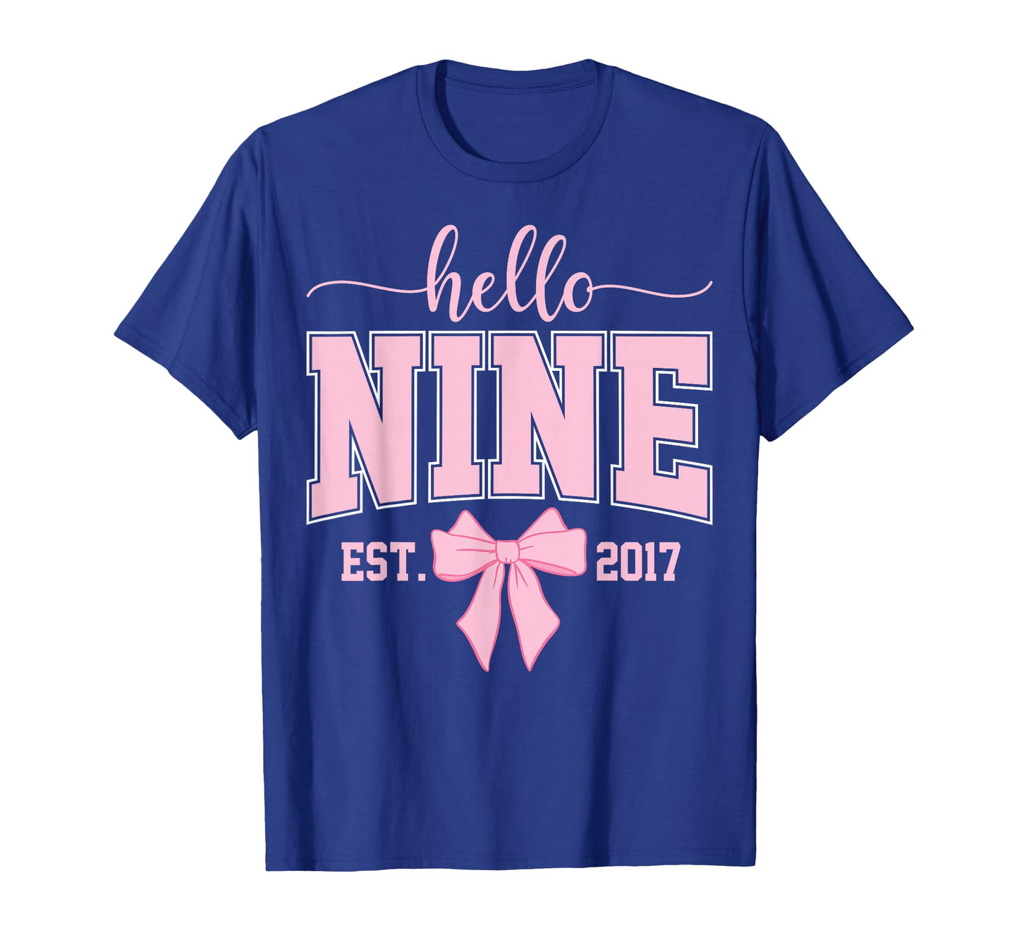 Hello Nine Est 2017 Coquette Bow 9th Birthday Girl T-Shirt