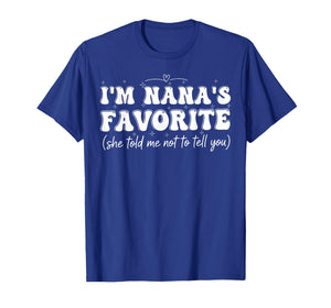 Funny Nanas Favorite Son Daughter I'm Nana's Favorite Retro T-Shirt