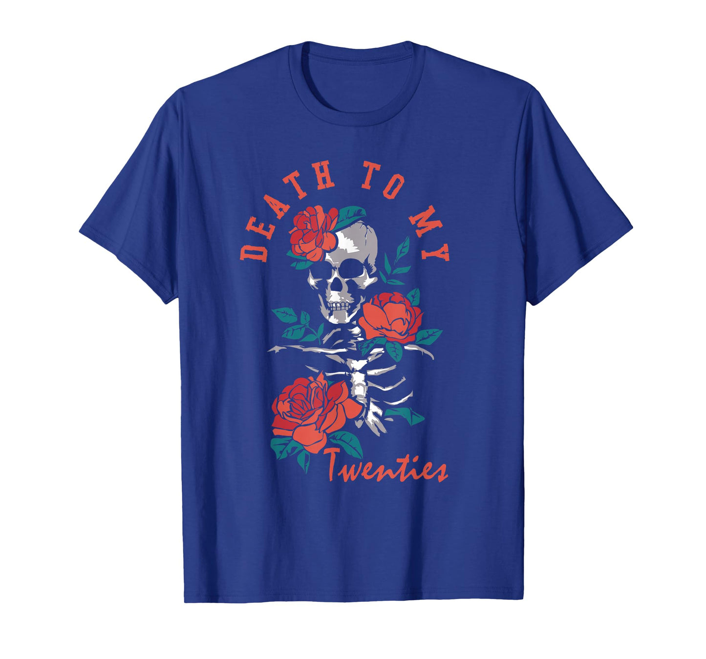 Death to My Twenties Funny R.I.P 20s, 30th Birthday Skeleton T-Shirt