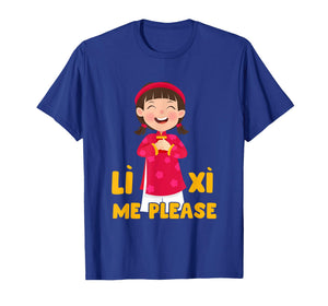 Ao Dai Girl Li Xi Me Please Vietnamese New Year TET Holiday T-Shirt