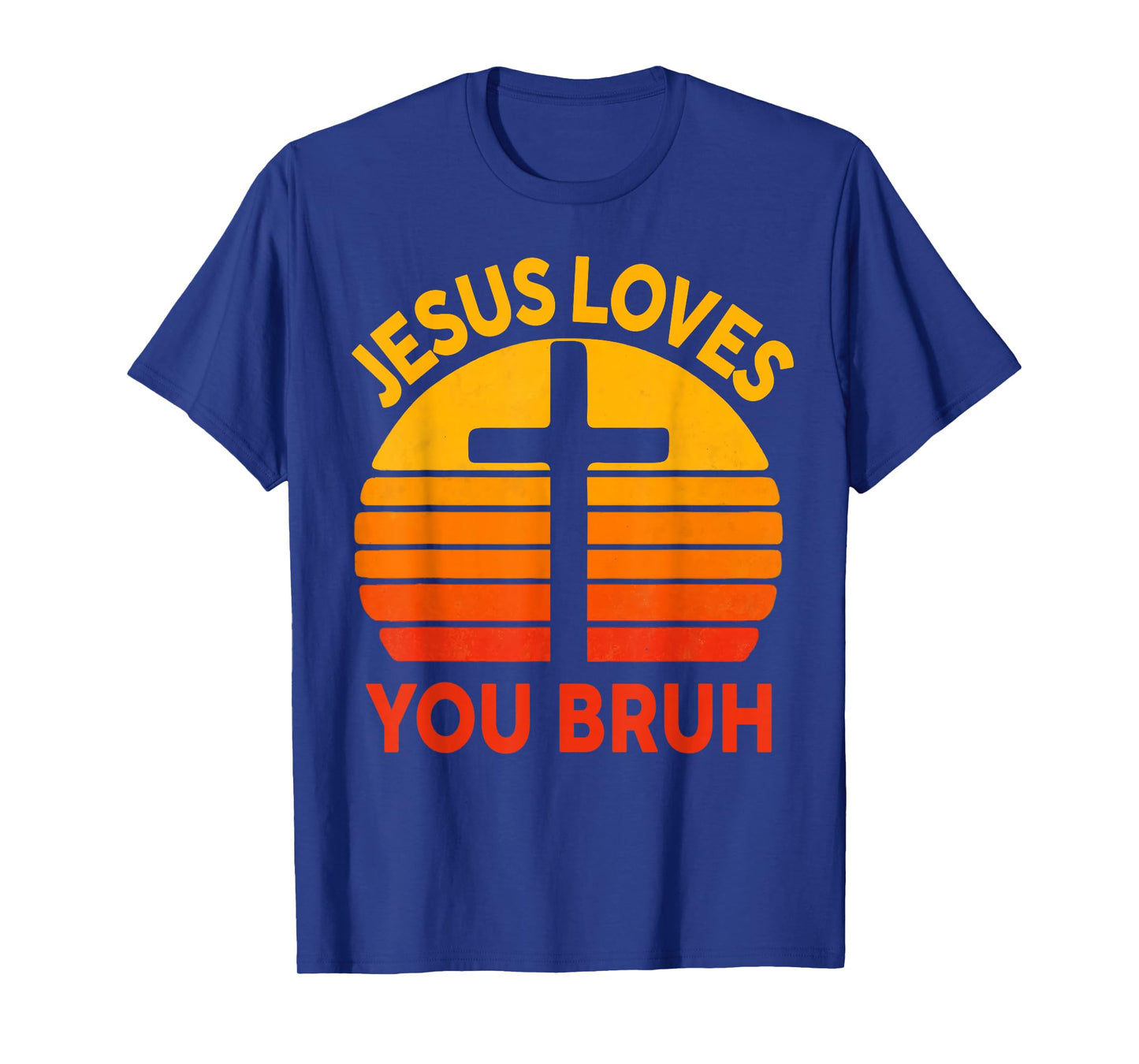 Jesus Loves You Bruh Cross Christian Vintage Faith Based T-Shirt