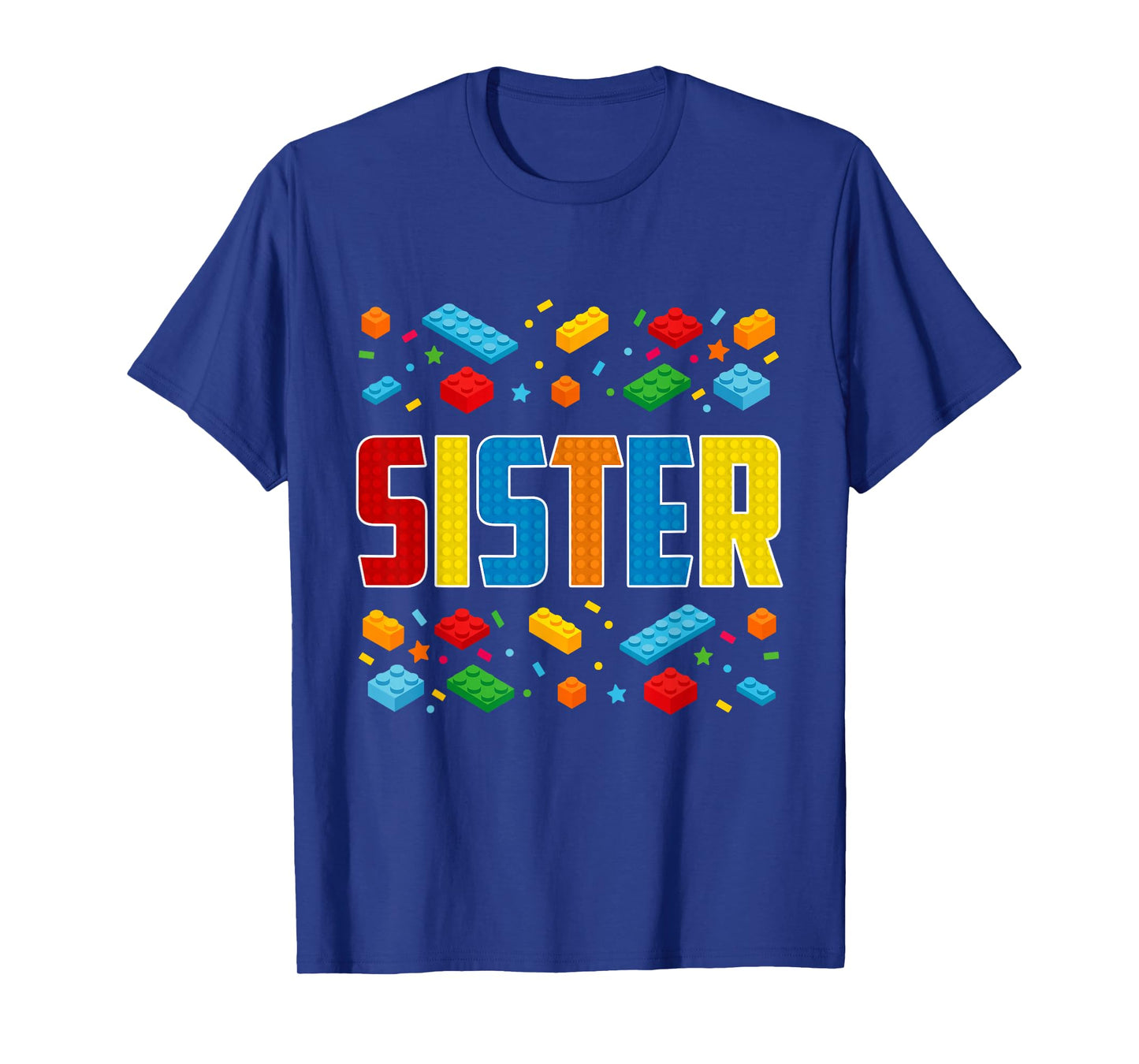 Sister - Brick Builder Block Building Construction Bricks T-Shirt