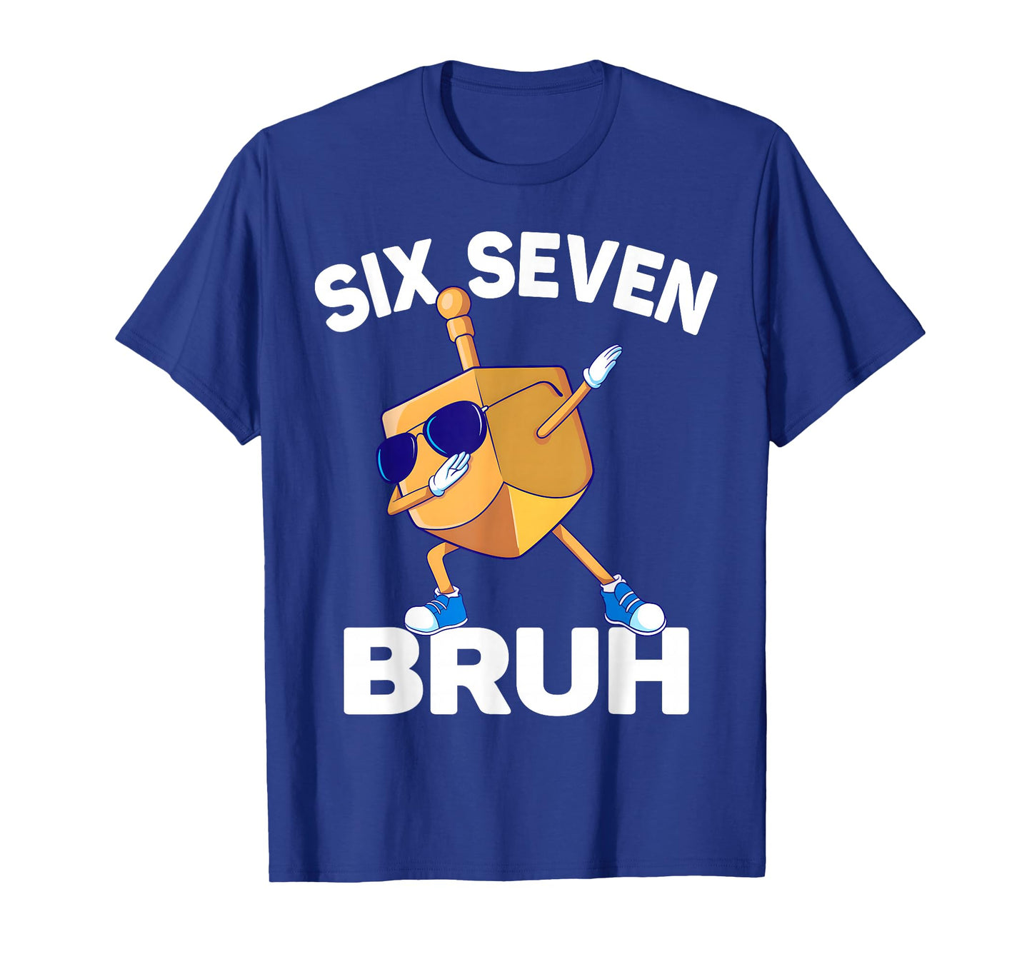Six Seven Bruh Dabbing Dreidel Hanukkah Chanukah 67 Meme T-Shirt