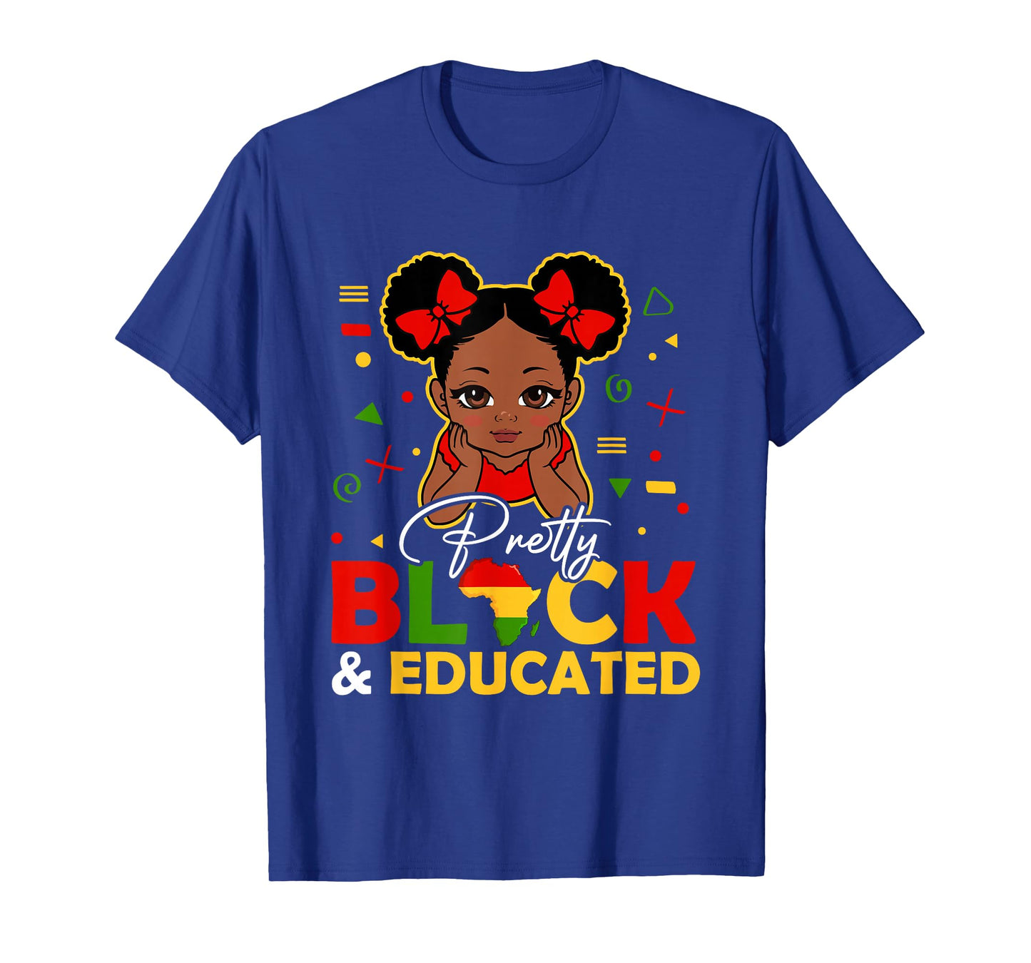 Black History Month Pretty Black and Educated Afro Girls T-Shirt