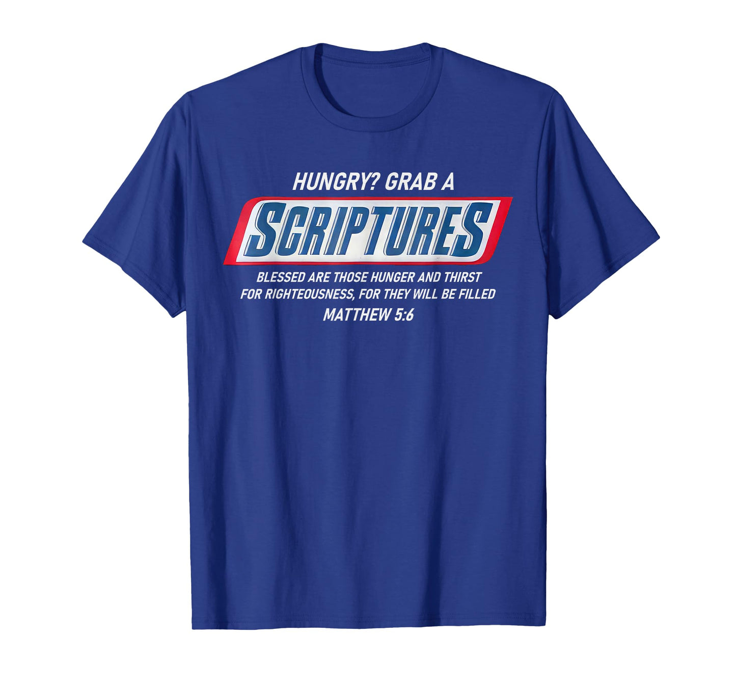 Hungry Grab A Scripture Funny Christian God Bible Verse T-Shirt