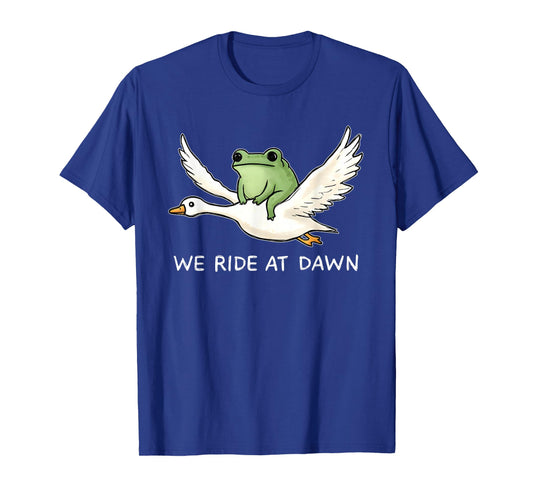 We Ride at Dawn Funny Frog Riding Goose Chaotic Animal T-Shirt