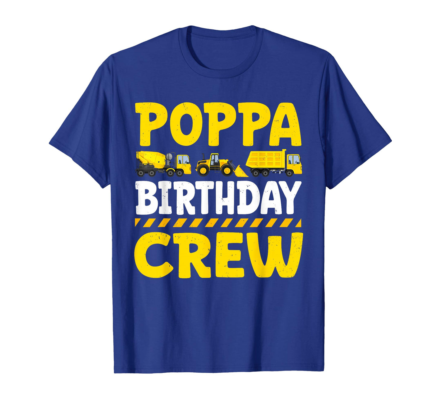 Poppa Birthday Crew Construction Truck T-Shirt