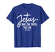 Jesus The Way The Truth The Life Christian John 14-6 T-Shirt